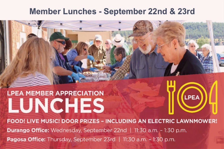 LPEA Offering 'Member Appreciation Lunches' in Pagosa and Durango This Week