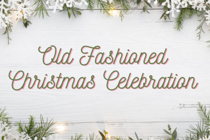 Oct. 8 is Deadline for 'Old Fashioned Christmas' Applications